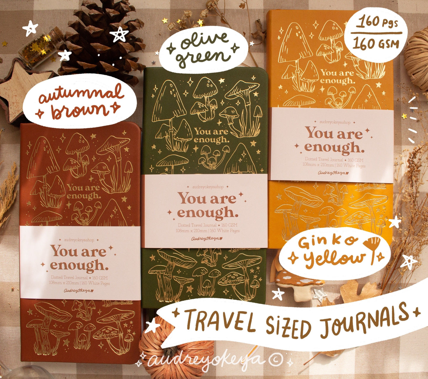 You are Enough Autumnal Journals | A5 and TN Travel Size