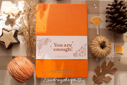 You are Enough Autumnal Journals | A5 and TN Travel Size